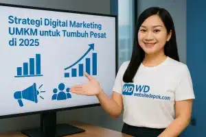 Strategi Digital Marketing UMKM untuk Tumbuh Pesat di 2025